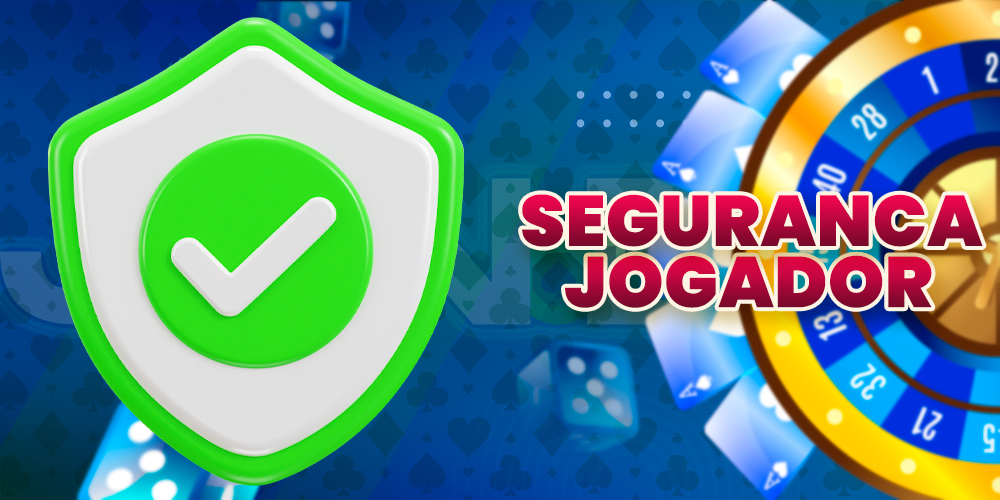 Segurança e proteção para os jogadores